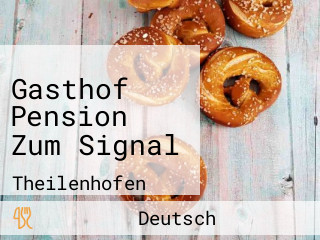 Gasthof Pension Zum Signal