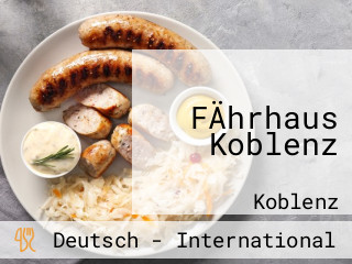 FÄhrhaus Koblenz