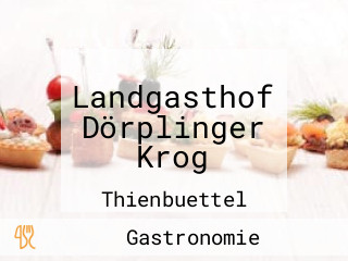 Landgasthof Dörplinger Krog