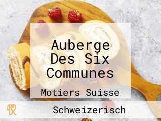 Auberge Des Six Communes