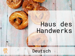 Haus des Handwerks