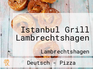 Istanbul Grill Lambrechtshagen