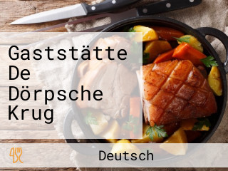 Gaststätte De Dörpsche Krug