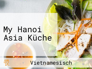 My Hanoi Asia Küche