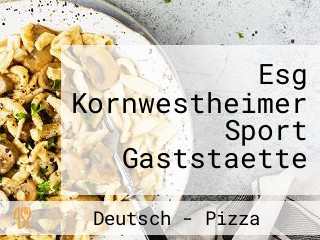 Esg Kornwestheimer Sport Gaststaette