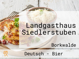 Landgasthaus Siedlerstuben