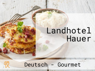 Landhotel Hauer