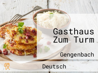 Gasthaus Zum Turm