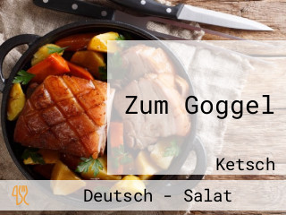 Zum Goggel