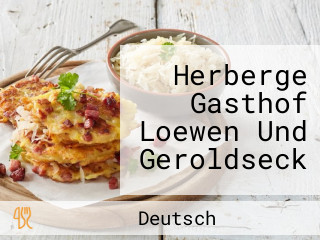 Herberge Gasthof Loewen Und Geroldseck