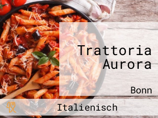 Trattoria Aurora