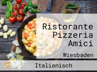 Ristorante Pizzeria Amici