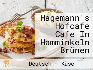 Hagemann's Hofcafe Cafe In Hamminkeln Brünen