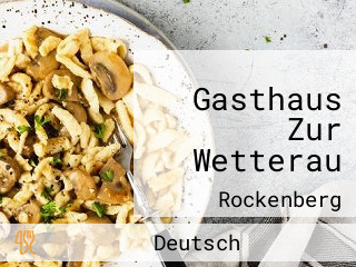 Gasthaus Zur Wetterau