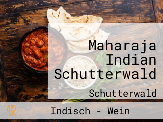 Maharaja Indian Schutterwald