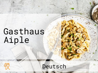 Gasthaus Aiple