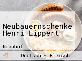 Neubauernschenke Henri Lippert