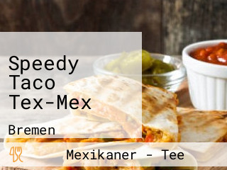 Speedy Taco Tex-Mex