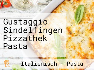 Gustaggio Sindelfingen Pizzathek Pasta