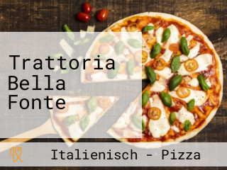 Trattoria Bella Fonte