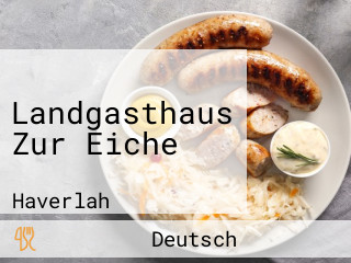 Landgasthaus Zur Eiche