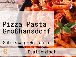 Pizza Pasta Großhansdorf