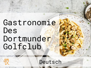 Gastronomie Des Dortmunder Golfclub Felix Feldkamp