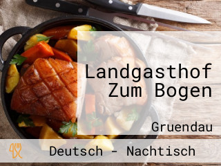 Landgasthof Zum Bogen