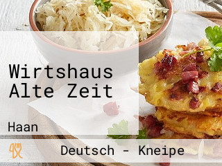 Wirtshaus Alte Zeit