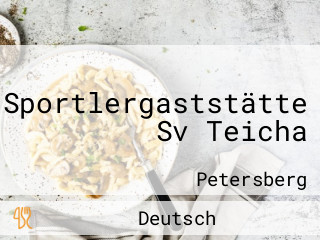 Sportlergaststätte Sv Teicha