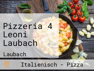 Pizzeria 4 Leoni Laubach