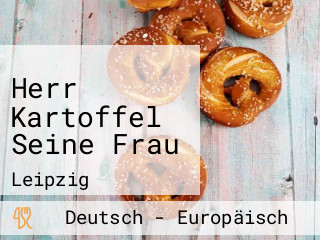 Herr Kartoffel Seine Frau