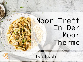 Moor Treff In Der Moor Therme Aqua Vitales