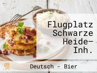 Flugplatz Schwarze Heide– Inh. Mirela Nakicevic