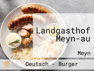 Landgasthof Meyn-au