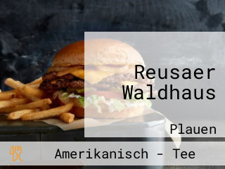 Reusaer Waldhaus