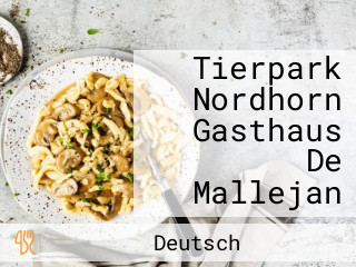 Tierpark Nordhorn Gasthaus De Mallejan