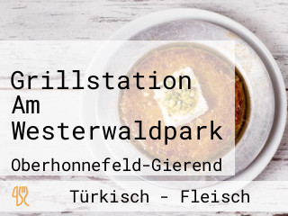 Grillstation Am Westerwaldpark