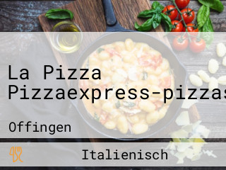 La Pizza Pizzaexpress-pizzaservice