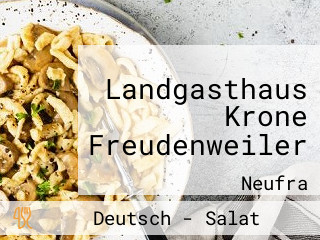 Landgasthaus Krone Freudenweiler