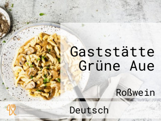 Gaststätte Grüne Aue