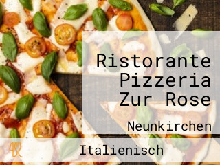 Ristorante Pizzeria Zur Rose