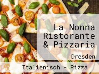 La Nonna Ristorante & Pizzaria