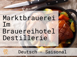 Marktbrauerei Im Brauereihotel Destillerie