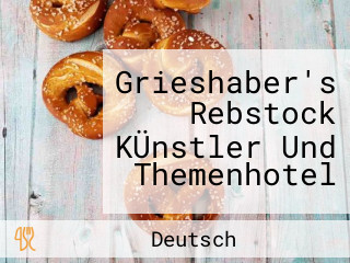 Grieshaber's Rebstock KÜnstler Und Themenhotel