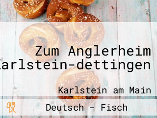 Zum Anglerheim Karlstein-dettingen