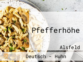 Pfefferhöhe