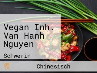 Vegan Inh. Van Hanh Nguyen