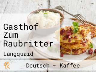 Gasthof Zum Raubritter