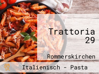 Trattoria 29